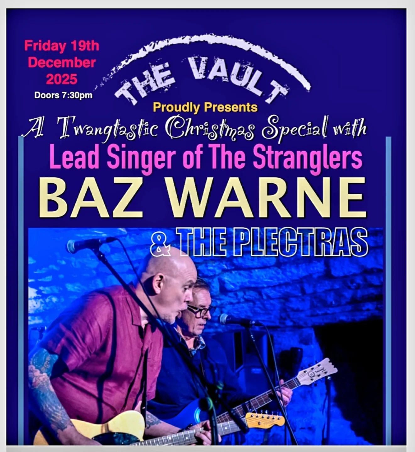 The Vault - TONIGHT AT THE VAULT - SOLD OUT BAZ WARNE OF... | Facebook