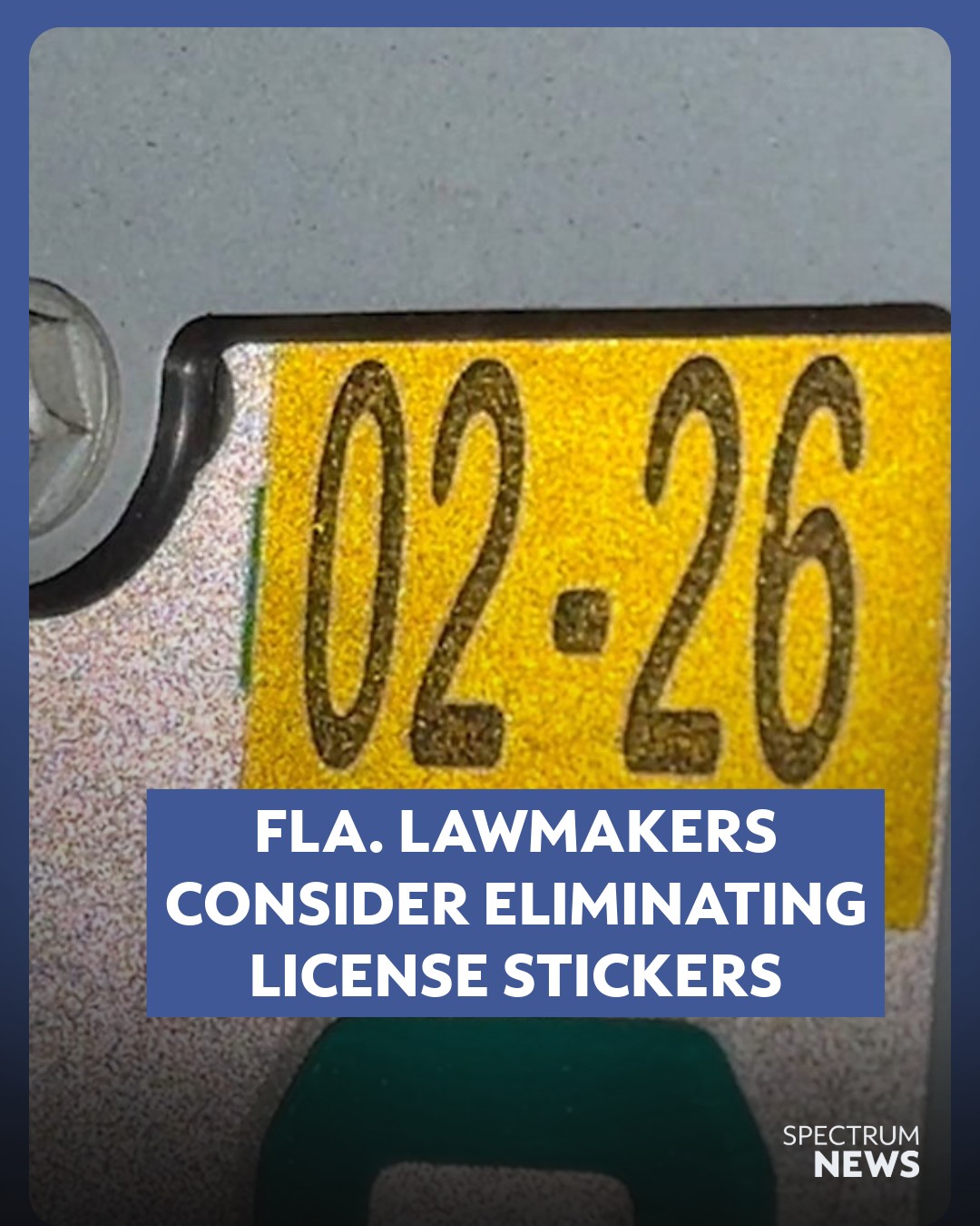 Spectrum - Those yellow registration stickers on Florida license plates ...
