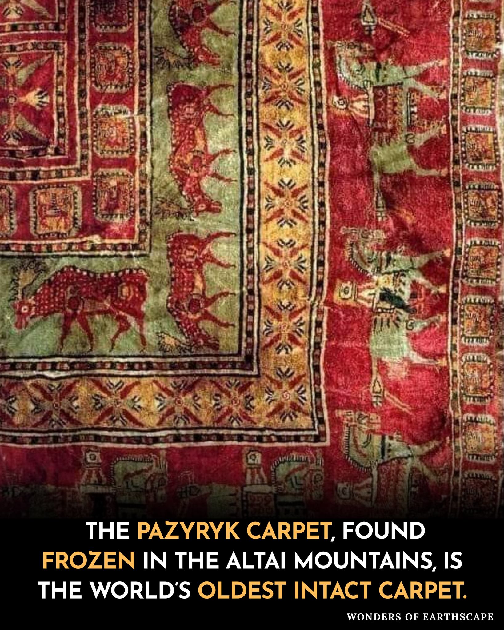 The Pazyryk Carpet, dating back... - Wonders of Earthscape | Facebook