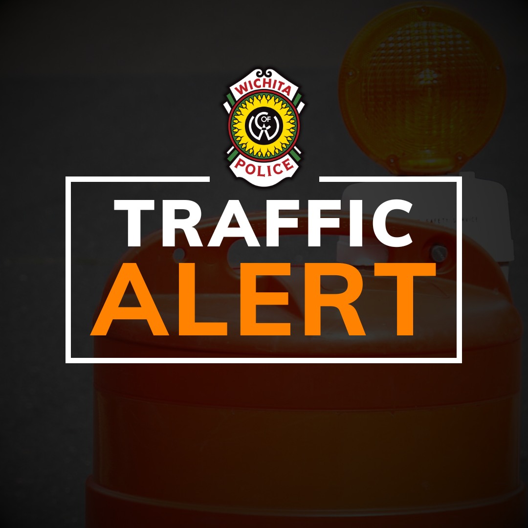 🚨 Traffic Alert – Avoid the Area 🚨 Wichita Police are currently