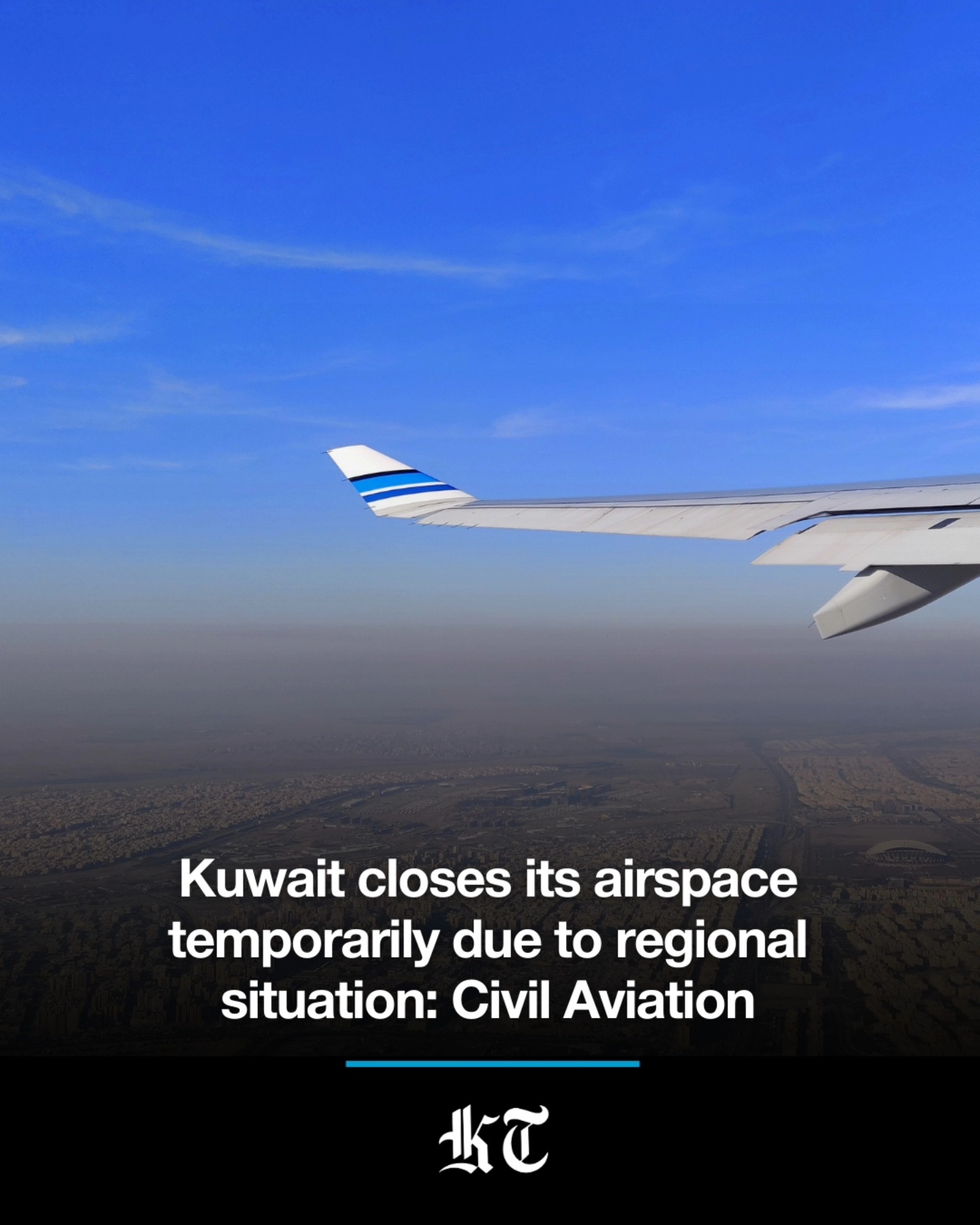 Kuwait Times - Kuwait closed its airspace temporarily on... | Facebook