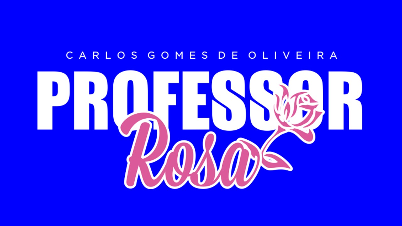 Professor Rosa | Maringá PR