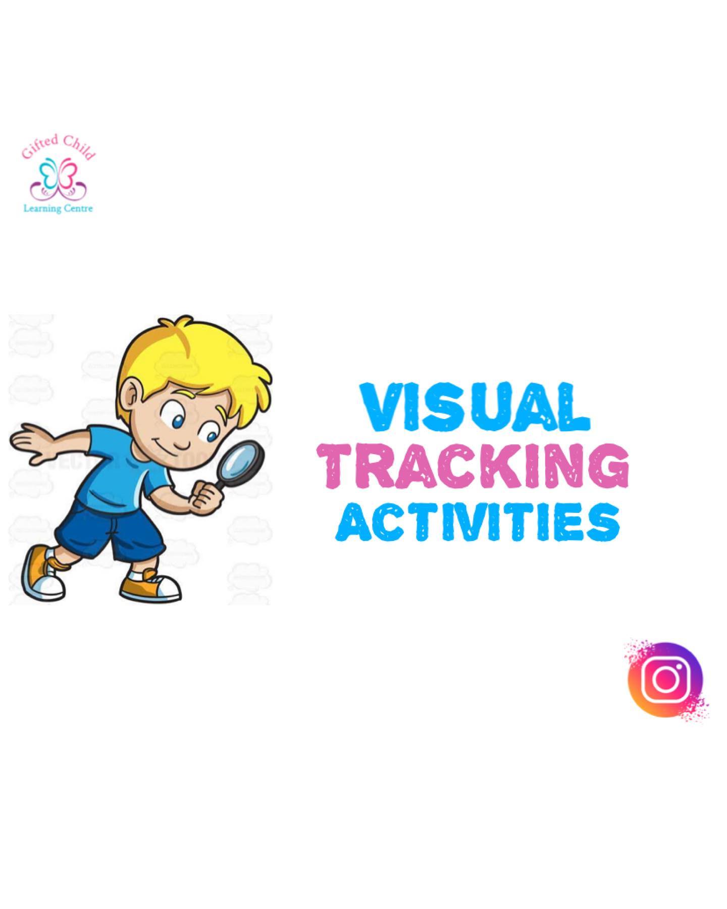 Visual tracking occurs with... - Gifted Child Learning Centre