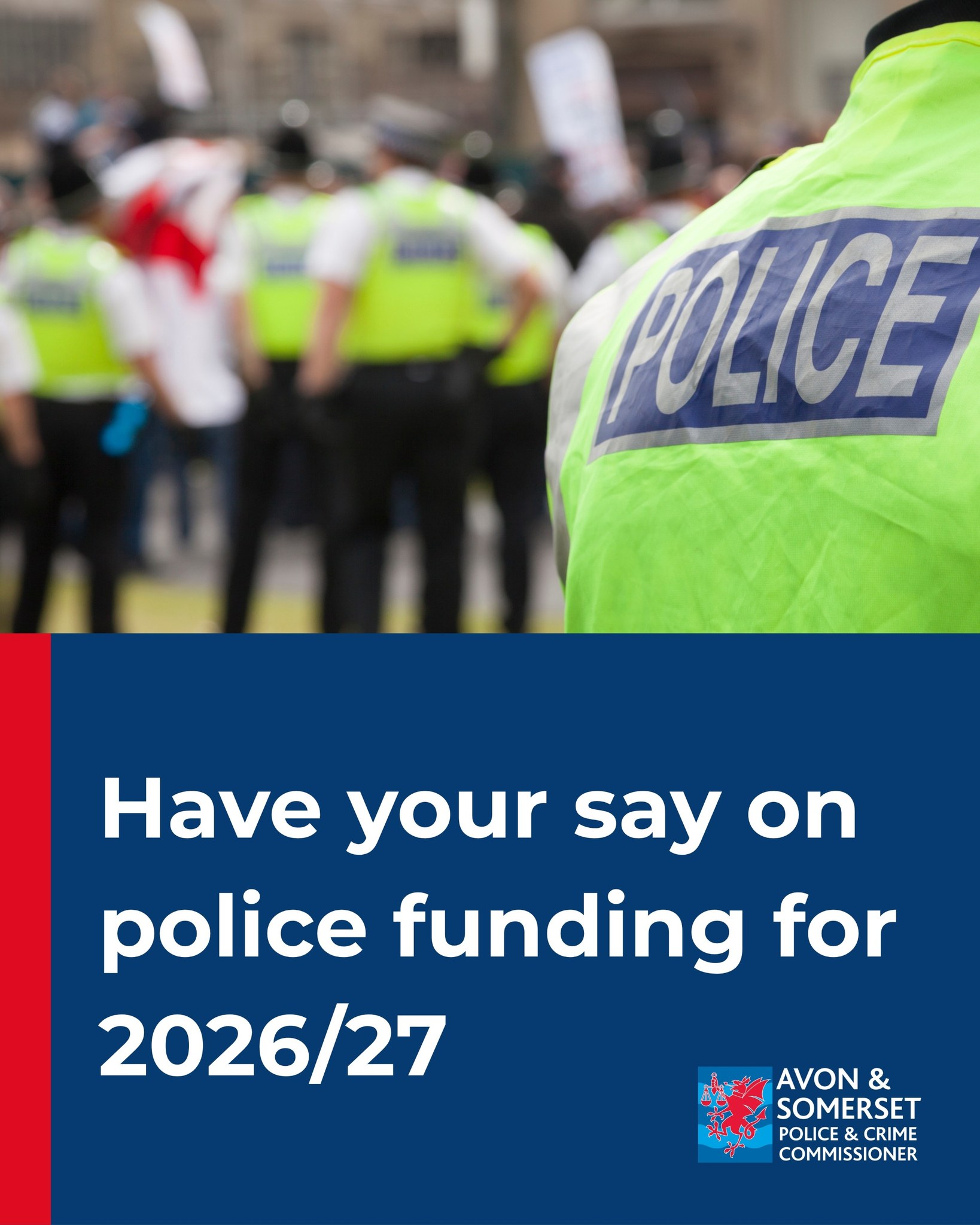 Avon - As your PCC for Avon and Somerset, I’m preparing the budget for ...