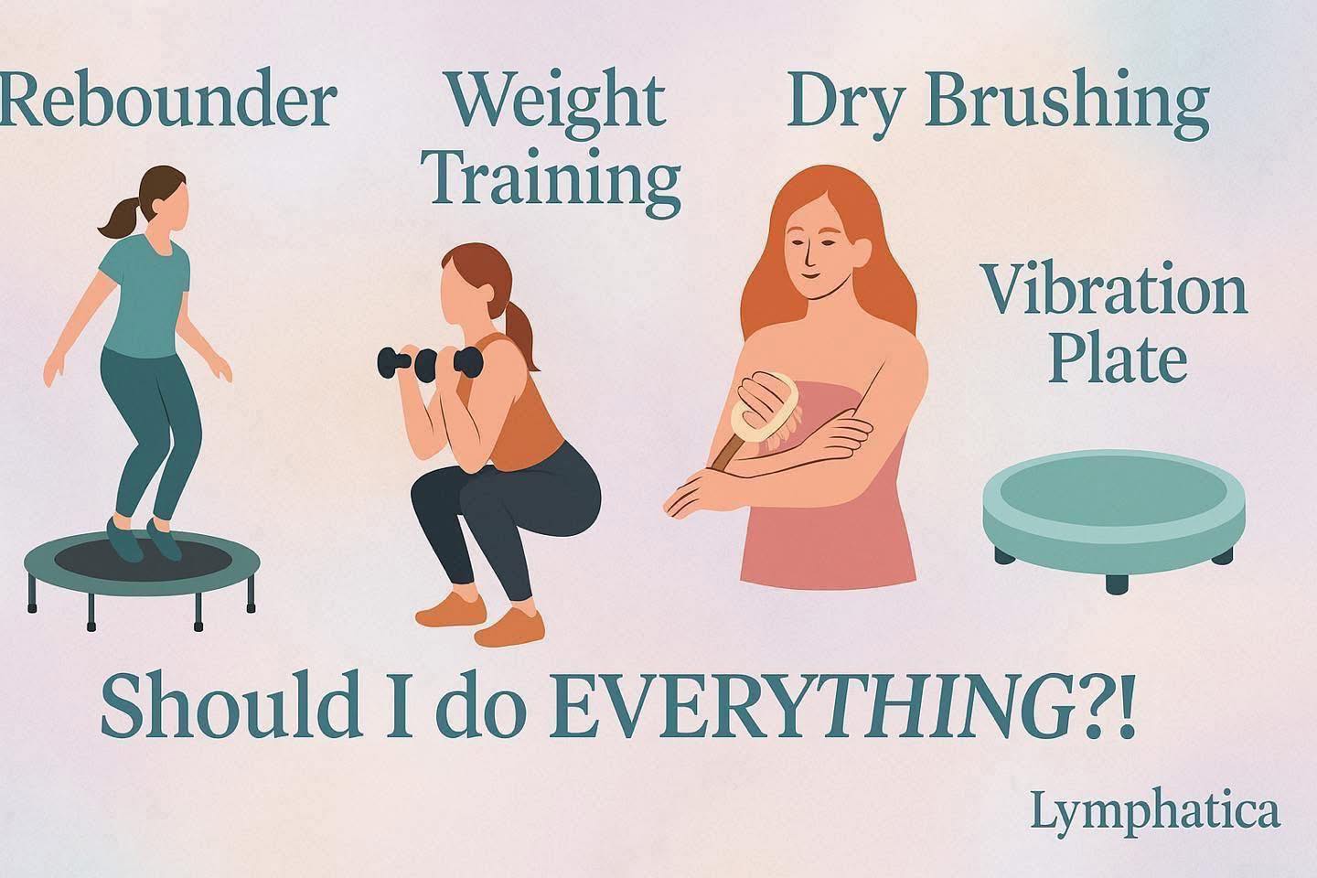 Lymphatica - 🌿 Rebounder vs Weight Training vs Dry Brushing vs ...