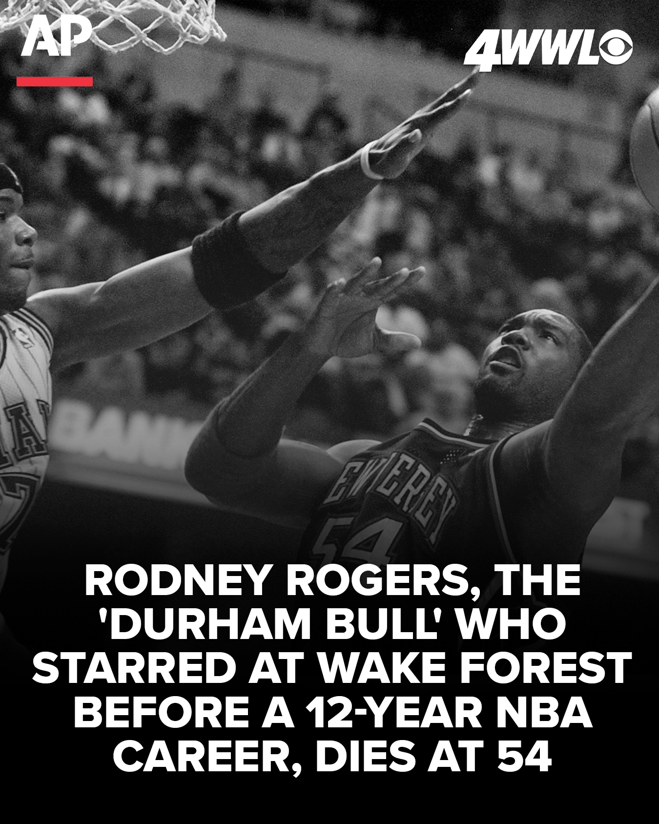 WWLTV - Former Wake Forest star and 12-year NBA player Rodney Rogers ...