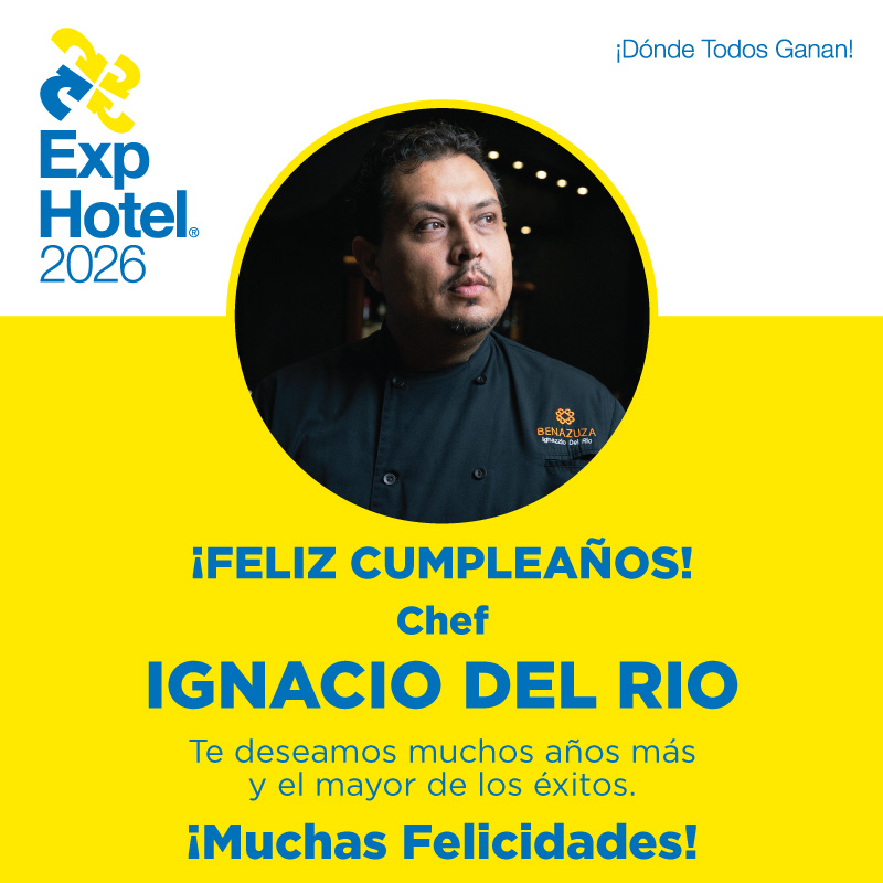 Expo - ¡MUCHAS FELICIDADES Chef IGNACIO DEL RIO! ¡Todo el equipo de ...