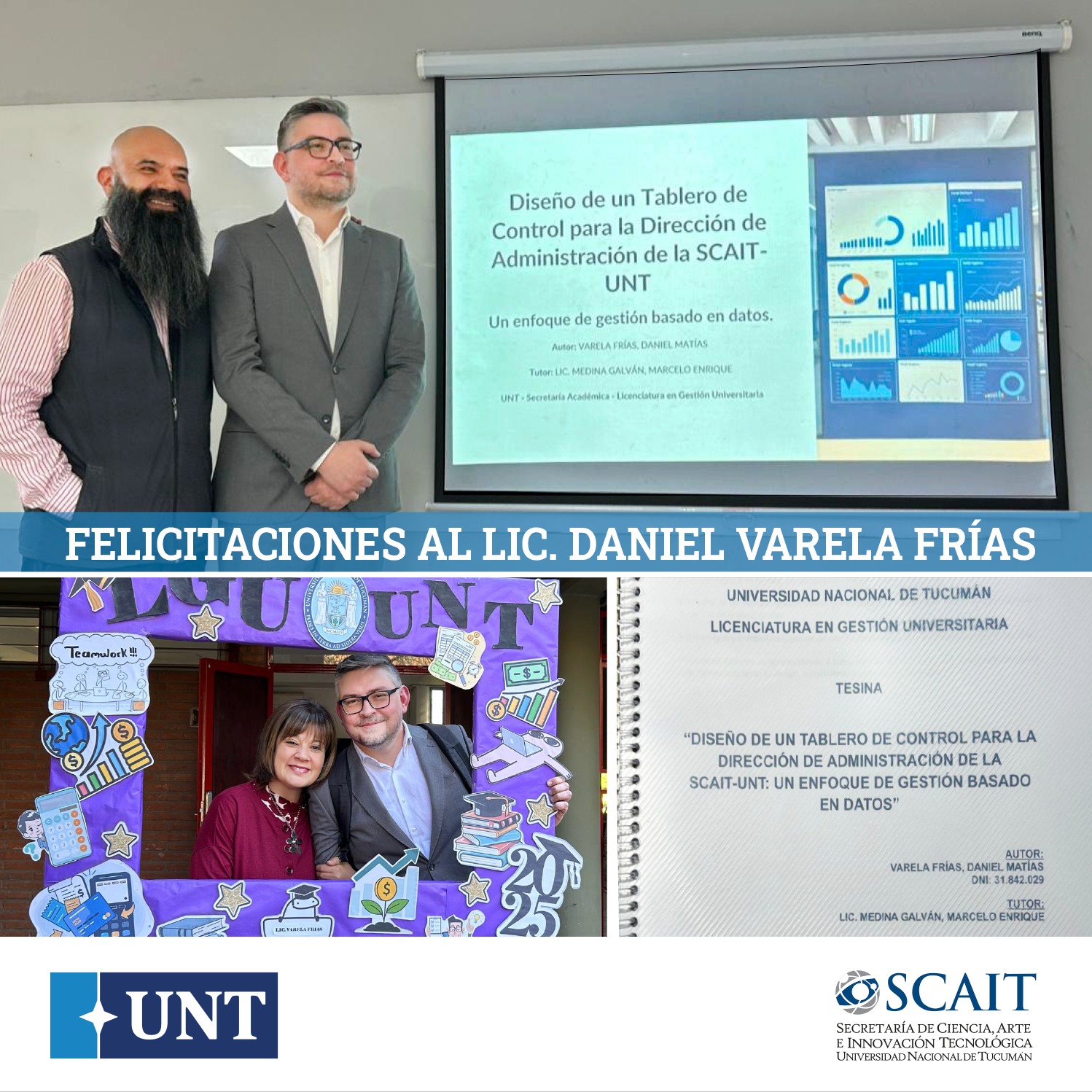 SCAIT - FELICITACIONES LIC. DANIEL VARELA FRÍAS Desde la Secretaría de ...