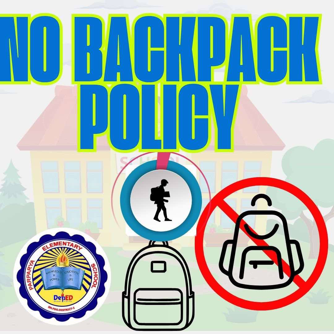 🎒 No Backpack... - DepEd Tayo SFC Parparya Elementary School | Facebook
