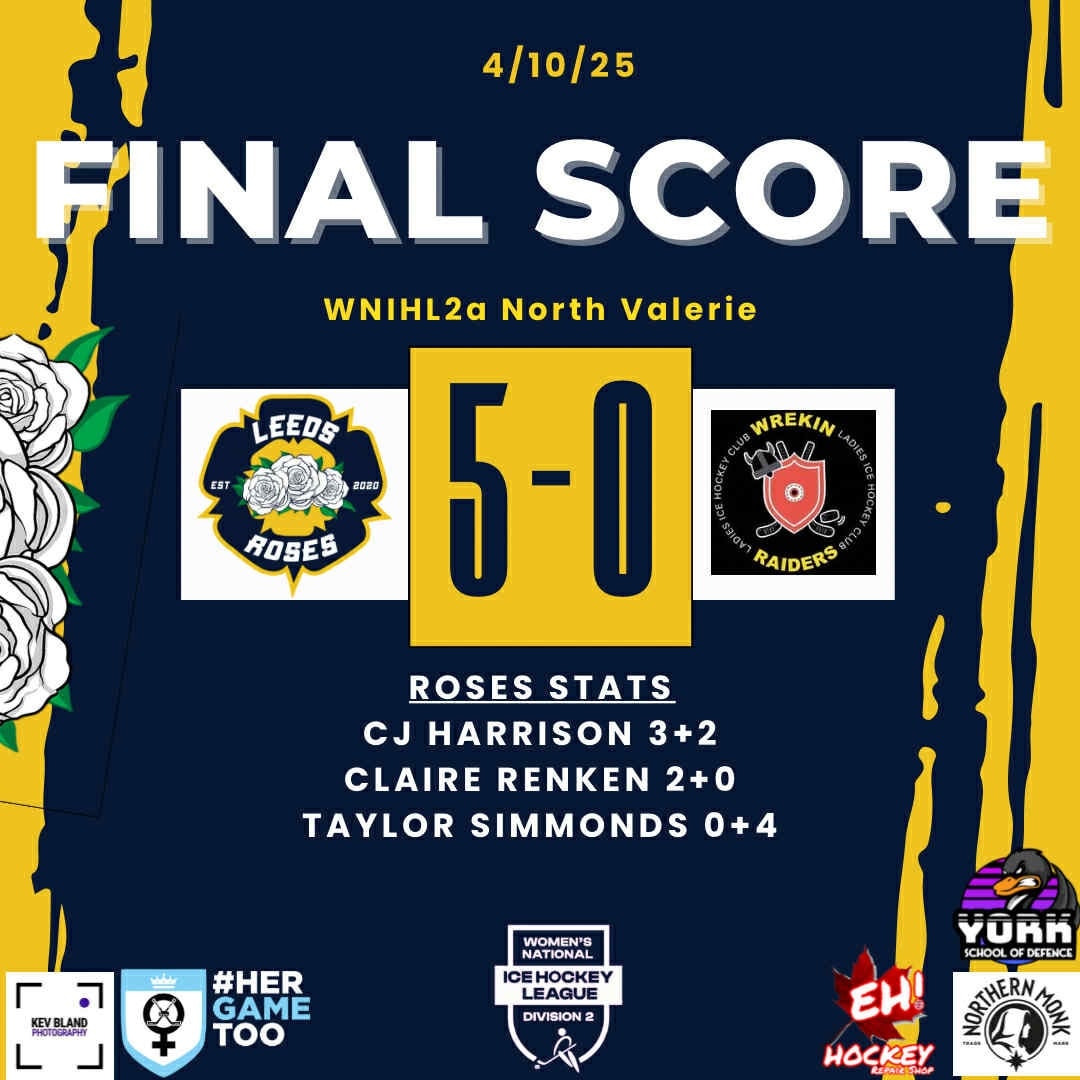 🌹 HISTORIC WIN! 🌹 The Leeds... - Leeds Roses Ice Hockey Club | Facebook