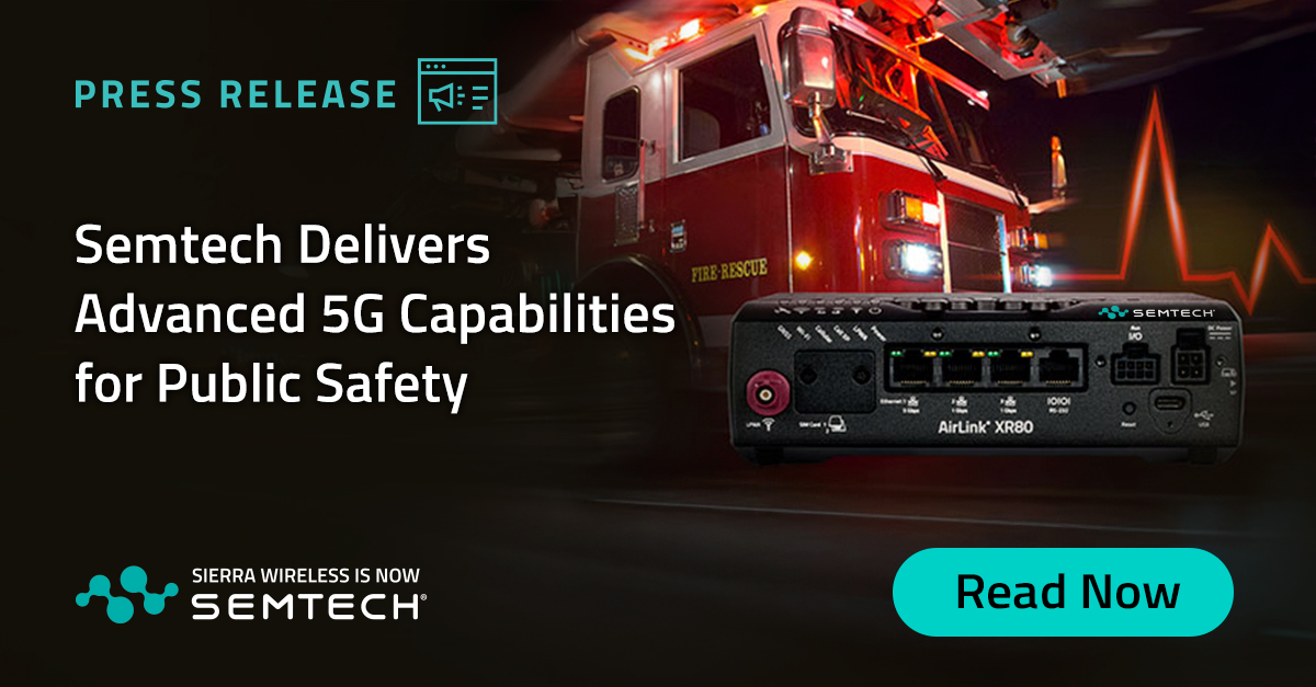 Semtech - #NEWS 📣 We're excited to announce the AirLink XR80 and XR90 ...