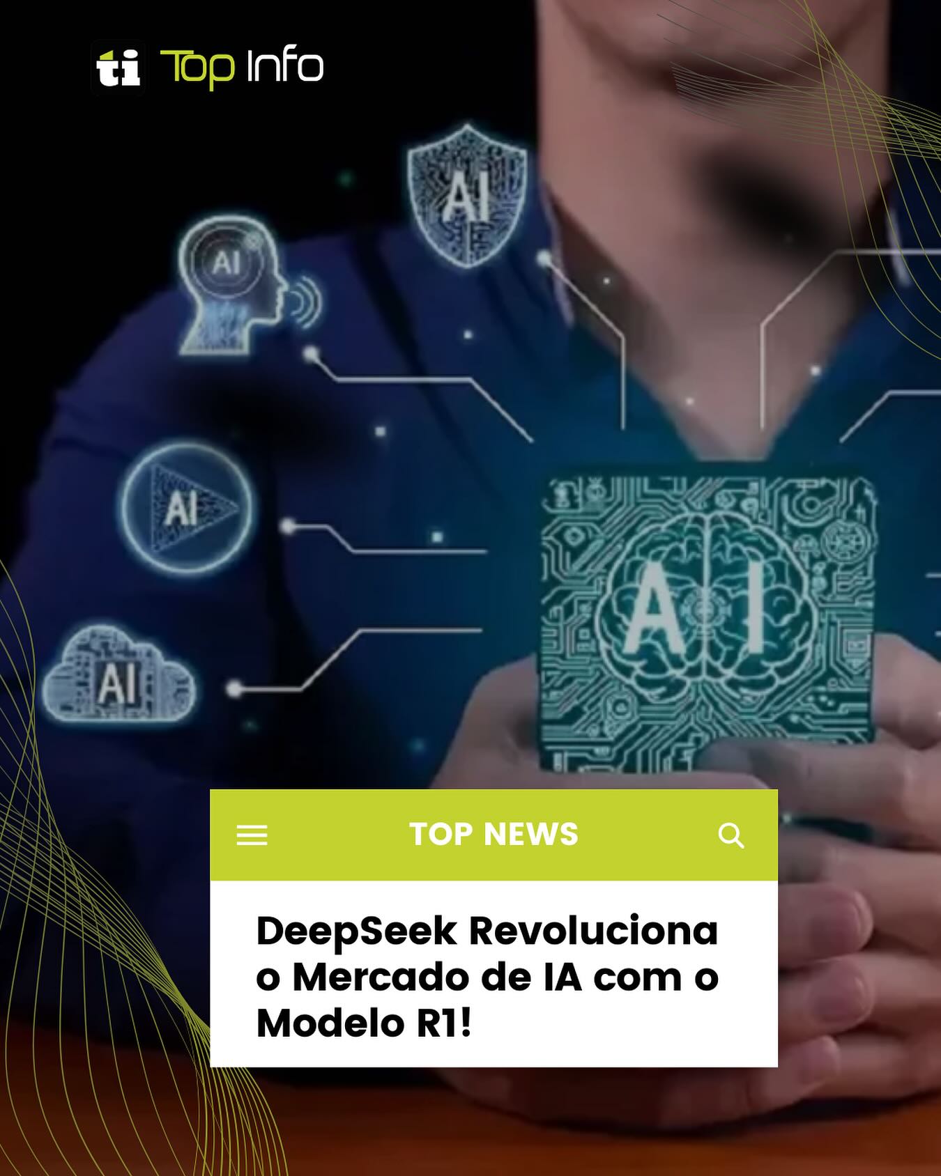 Top Info - 🚀 DeepSeek Revoluciona o Mercado de IA com o... | Facebook