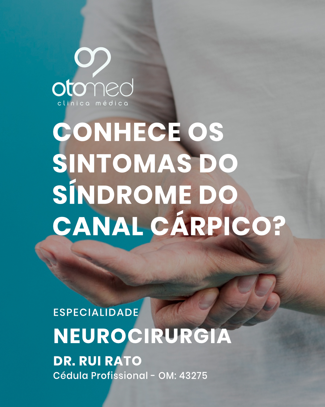 Otomed - A síndrome do Canal Cárpico, tem tendencia a piorar ...