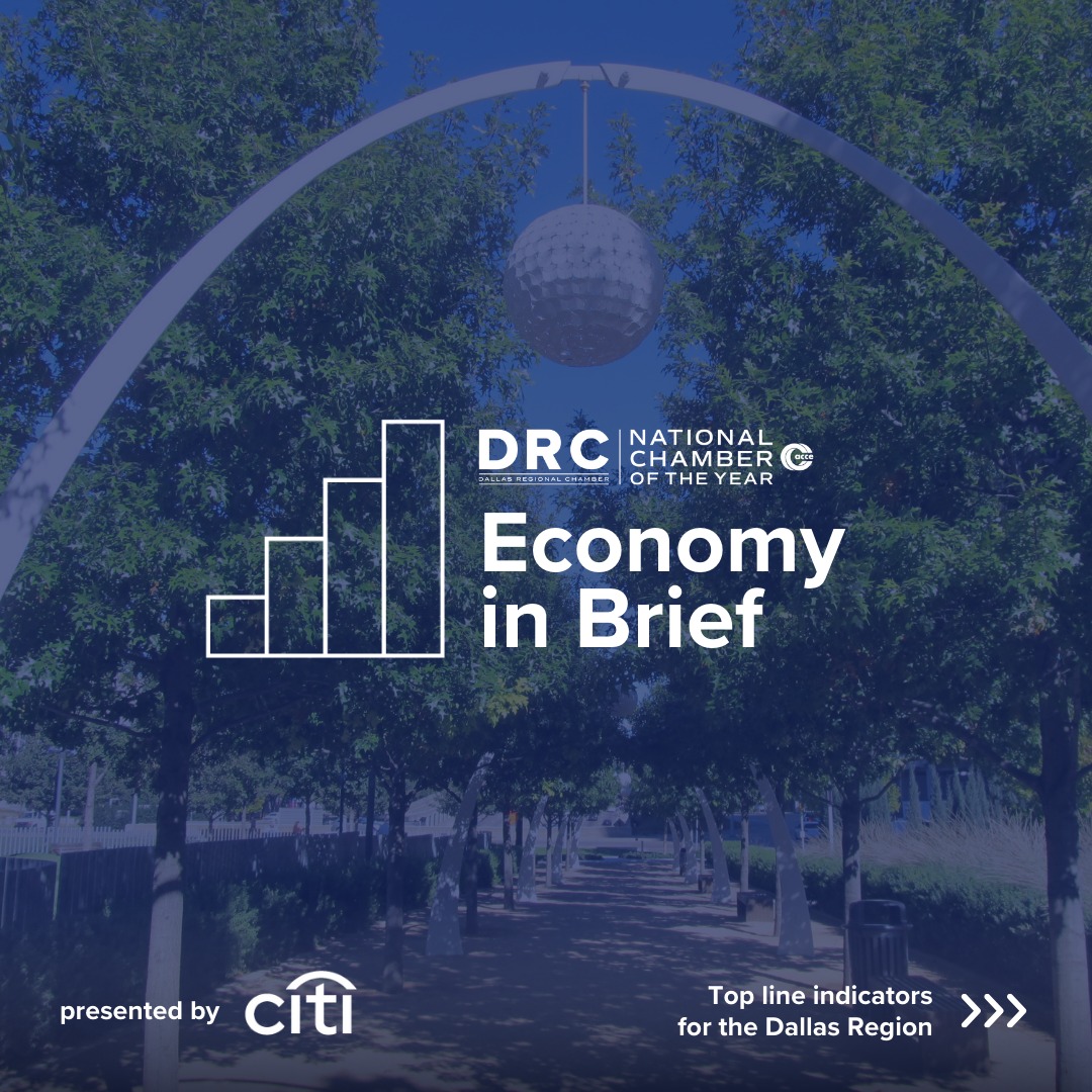 The DRC's Economy in Brief,... - Dallas Regional Chamber | Facebook