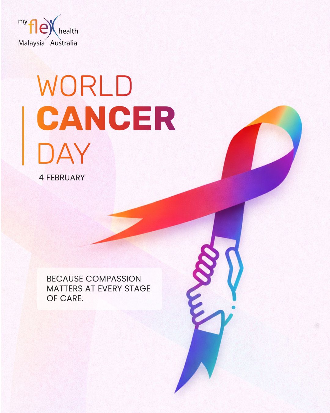 My - 🌍 WORLD CANCER DAY – 4 FEB Because compassion matters at every ...