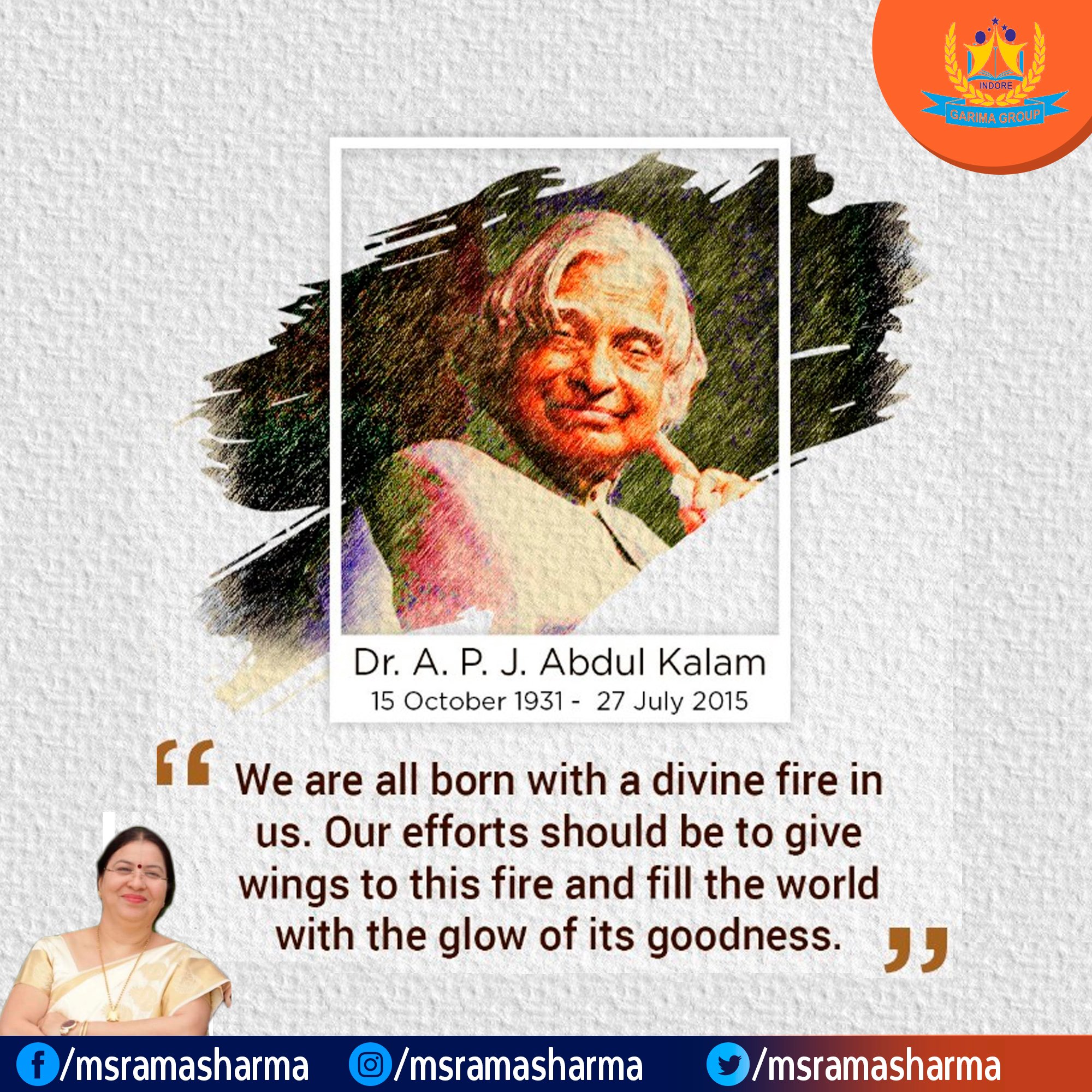 Ms. Rama Sharma - Tributes to Dr. Kalam on his Jayanti....
