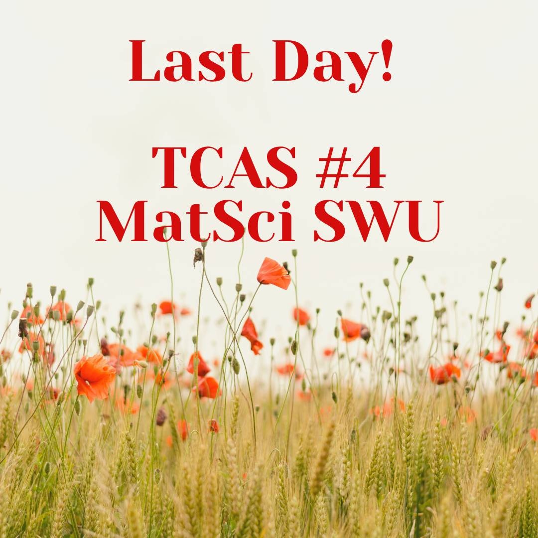 📣 วันนี้ ... - Materials Science SWU | Facebook