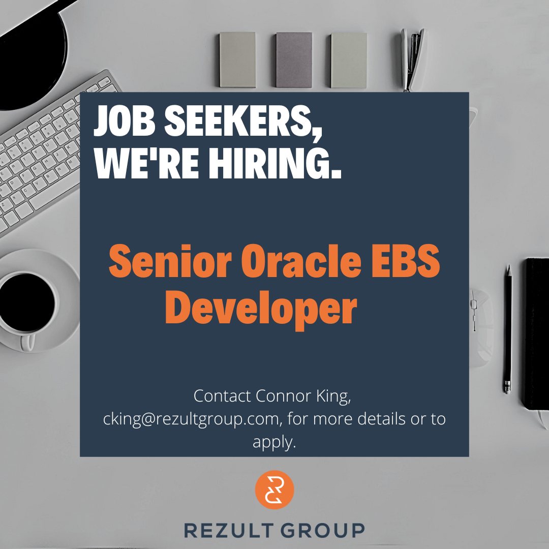 Rezult - 🚨 We're Hiring: Senior Oracle EBS Developer 🚨 Are you a tech ...