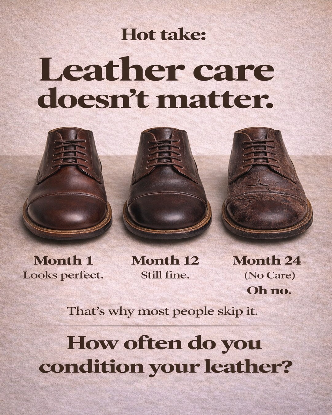 how to care for leather dress boots Most people don't skip because they're careless. They skip it because nothing looks wrong. Until it does. often do you condition your leather? #RebelsMarket #MensStyleGuide #LeatherLife #QualityOverQuantity # Footwear #ClassicMenswear # material_leather
