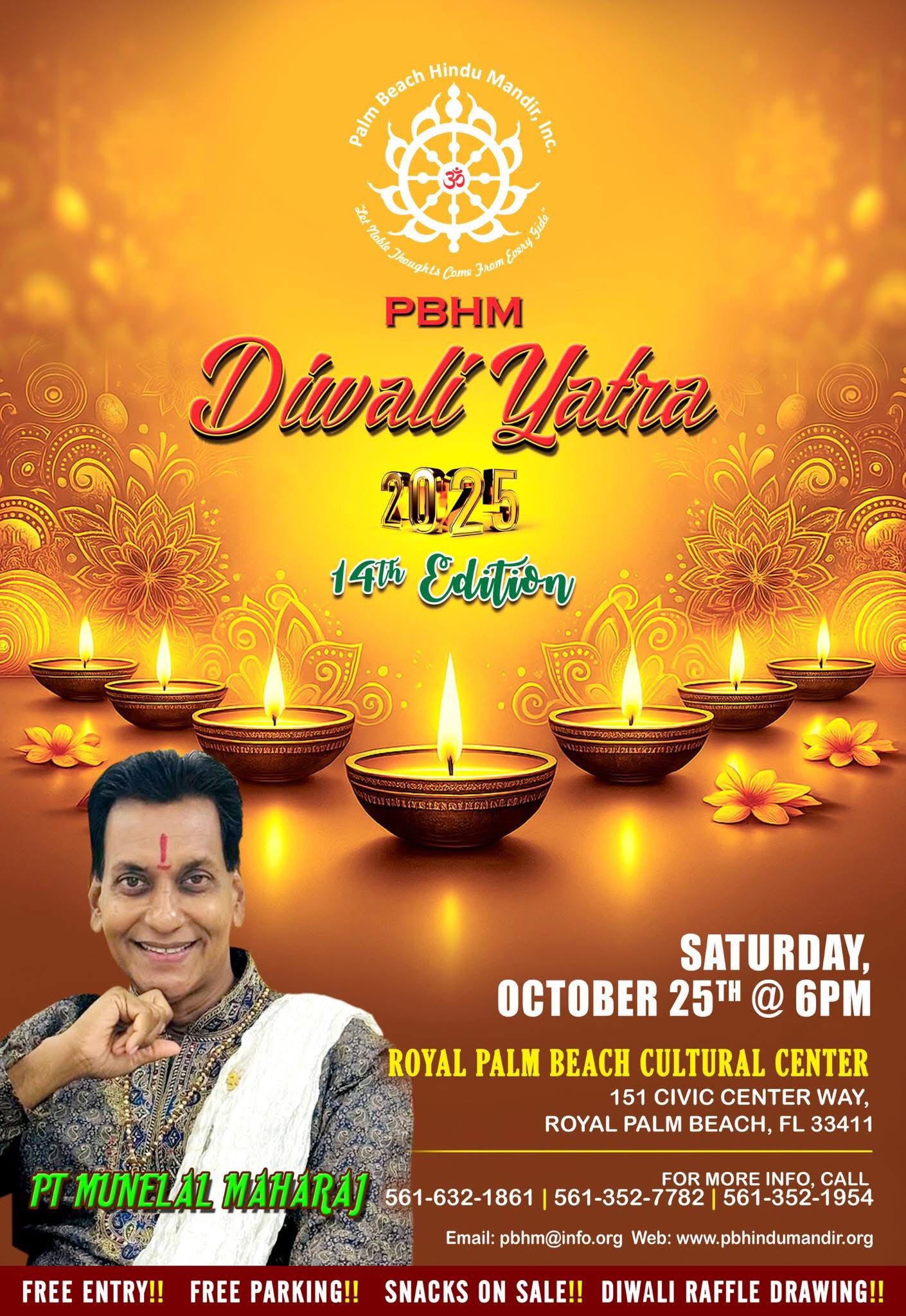 PBHM Presents Diwali Yatra 2025,... - Pundit Munelal Maharaj | Facebook