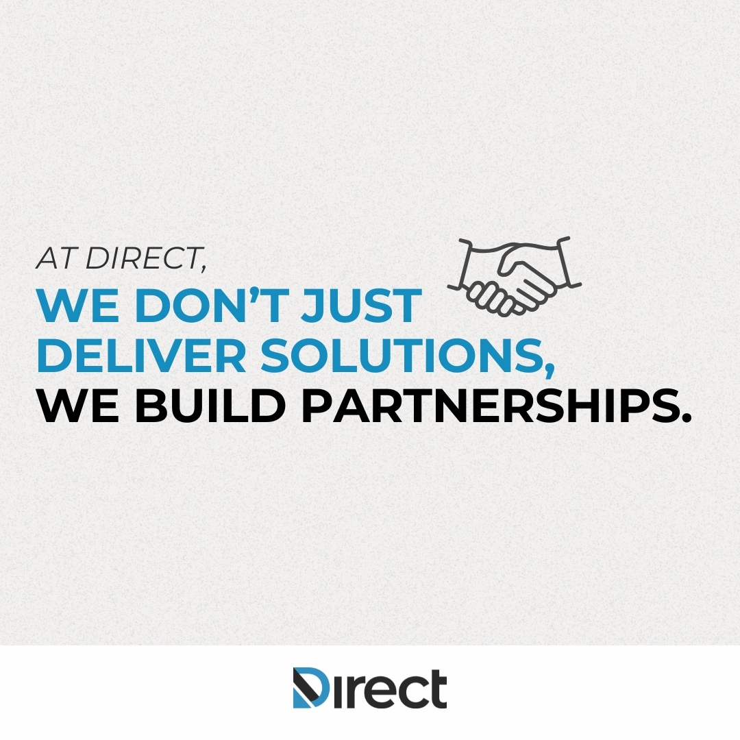 At Direct, it’s more than solutions,... - Direct Companies | Facebook