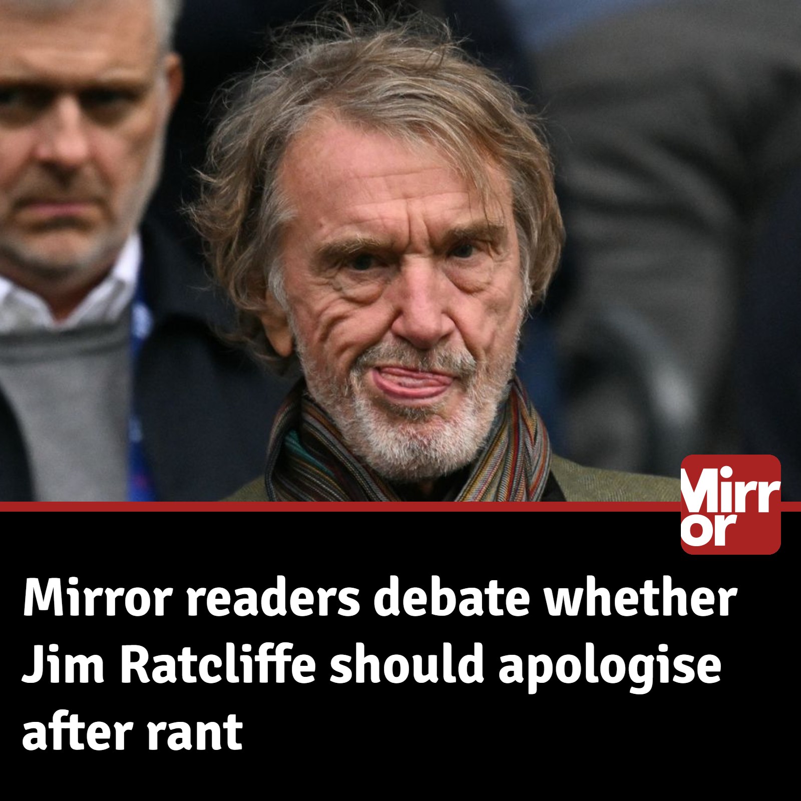The Mirror - ⚠️ Sir Jim Ratcliffe is facing a furious backlash after a ...