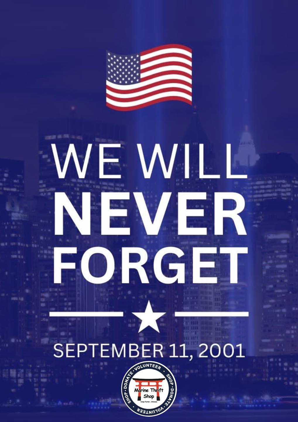 On this day, we honor the lives lost... - Marine Thrift Shop | Facebook