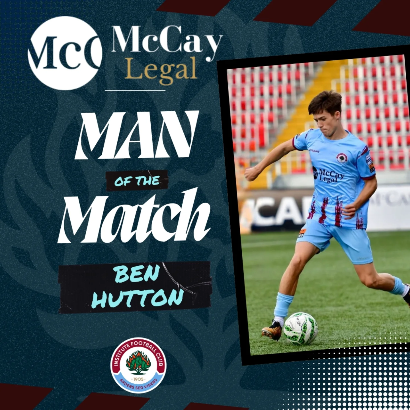 🏆 Mccay Legal Man of the Match 🏆... - Institute Football Club | Facebook