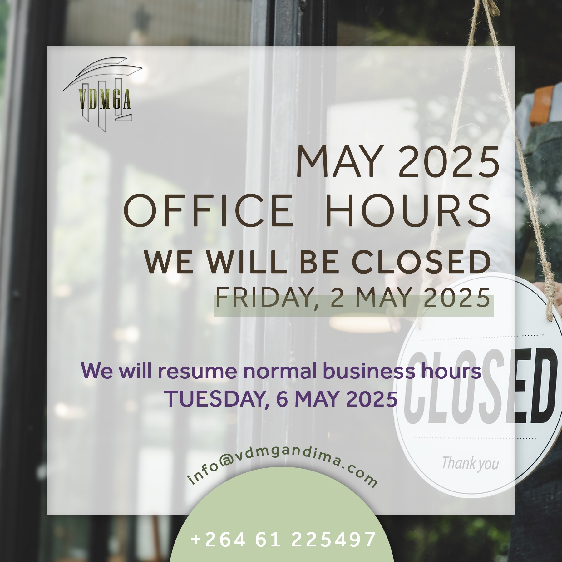 Van - 📣 𝐍𝐎𝐓𝐈𝐂𝐄 📣 Our office will be closed on FRIDAY, 2 MAY 2025. We ...