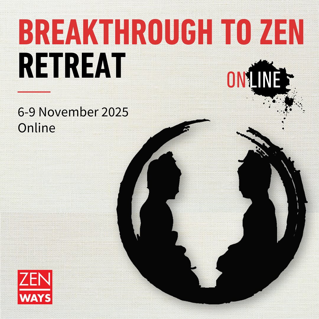 Zenways - Our Breakthrough to Zen retreats are designed... | Facebook