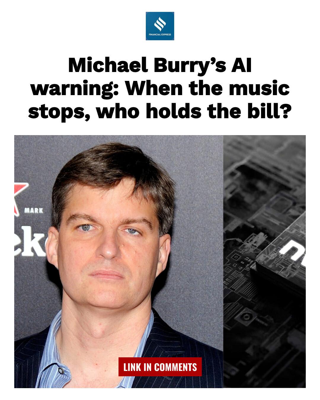 Michael Burry warns of an... - The Financial Express | Facebook