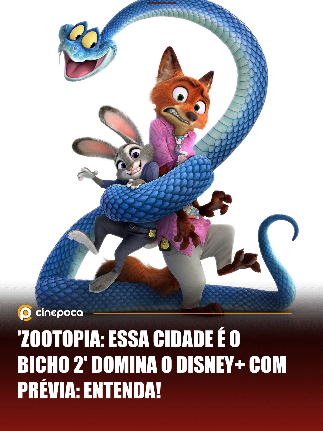 Cinepoca - 🎬 A prévia especial de 'Zootopia 2', intitulada 'A Special ...