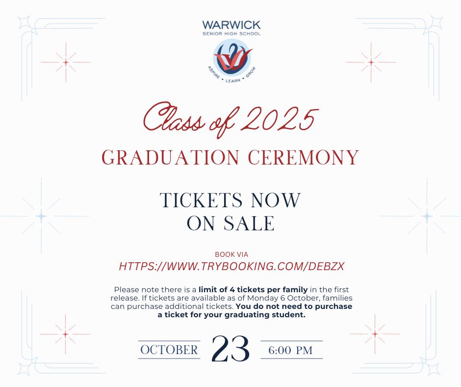 Warwick - - GRADUATION CEREMONY TICKETS NOW ON SALE - Year 12 parents ...