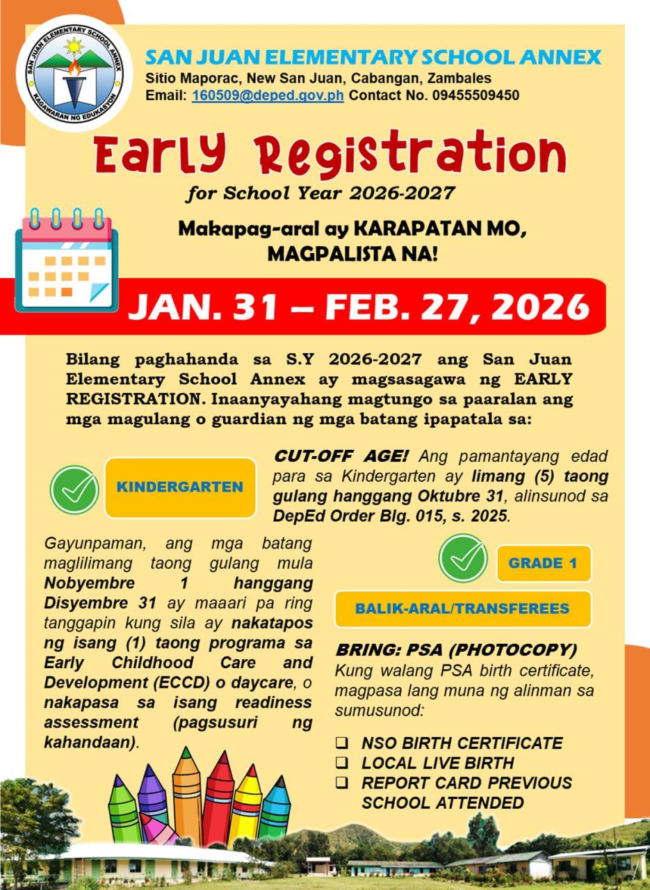 San Juan - EARLY REGISTRATION FOR SY 2026-2027 Ang Early Registration ...