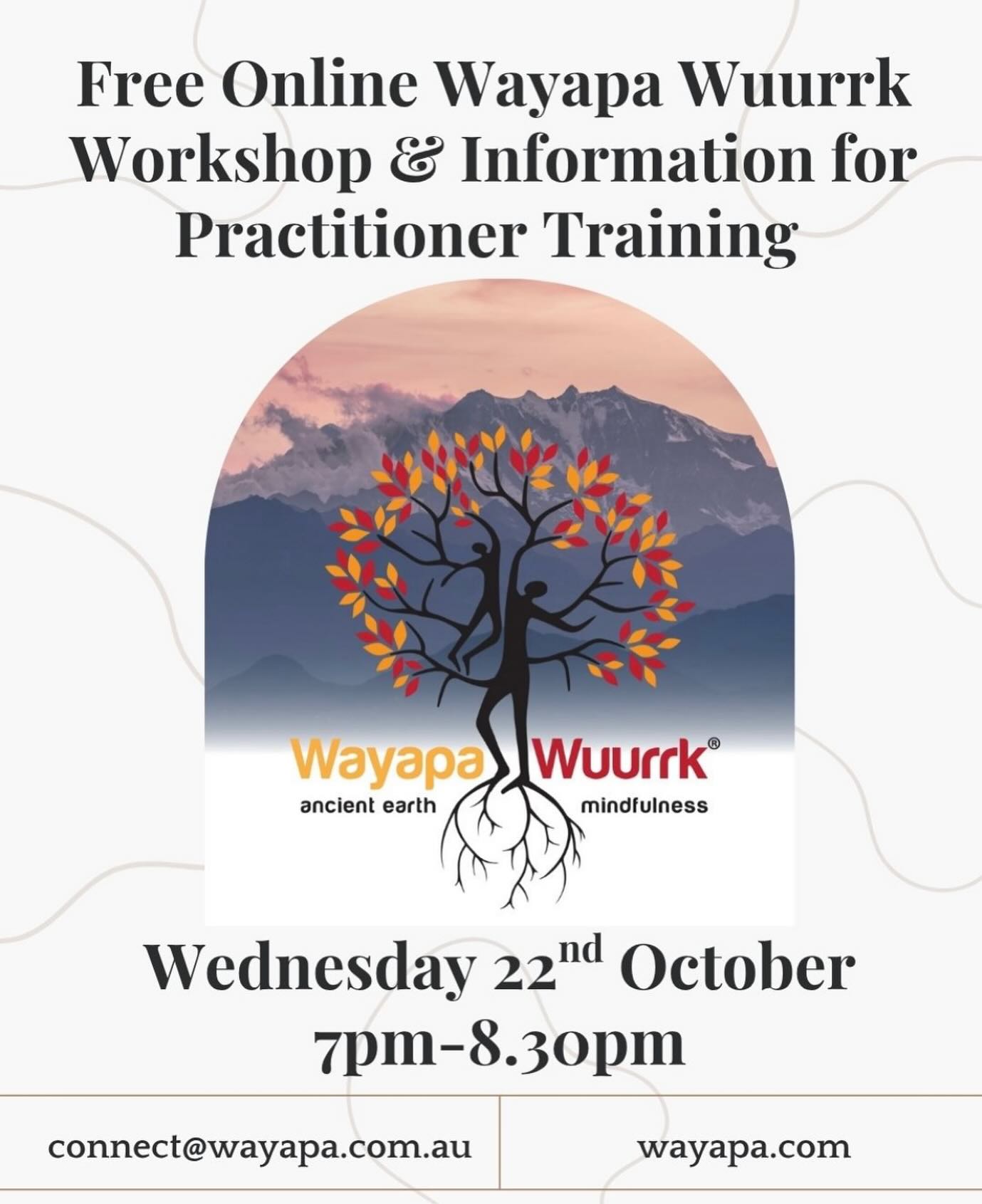 Wayapa Wuurrk - FREE Wayapa INFO EVENING Ready to Learn... | Facebook