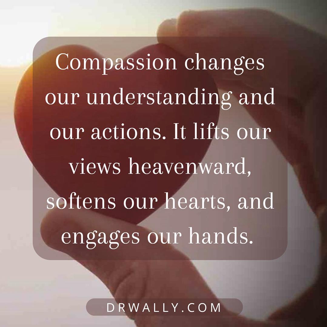 Dr. - An essential part of effective compassion is perspective taking ...