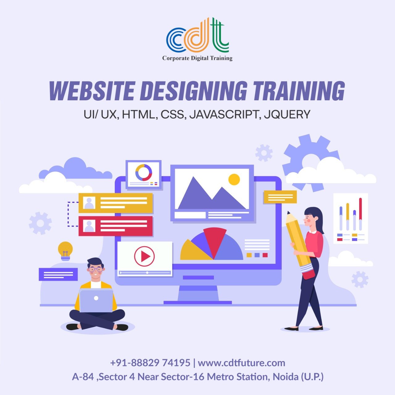 CDT Future - Digital Marketing Training in Noida - 𝐖𝐄𝐁𝐒𝐈𝐓𝐄 𝐃𝐄𝐒𝐈𝐆𝐍𝐈𝐍𝐆 ...
