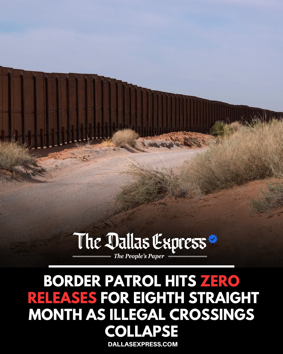 Dallas Express - BORDER PATROL REPORTS ZERO RELEASES FOR... | Facebook
