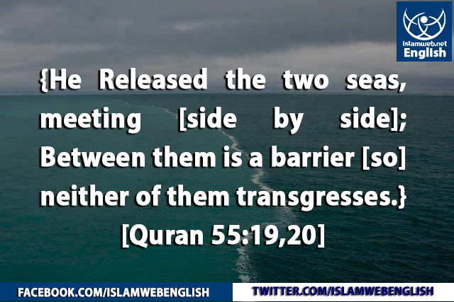 islamweb - {He Released the two seas, meeting [side by... | Facebook