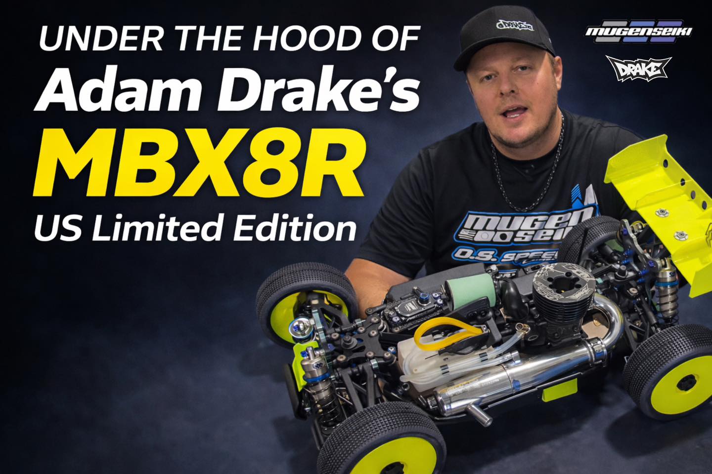 Mugen Seiki Racing's Adam Drake take you Under the Hood of his