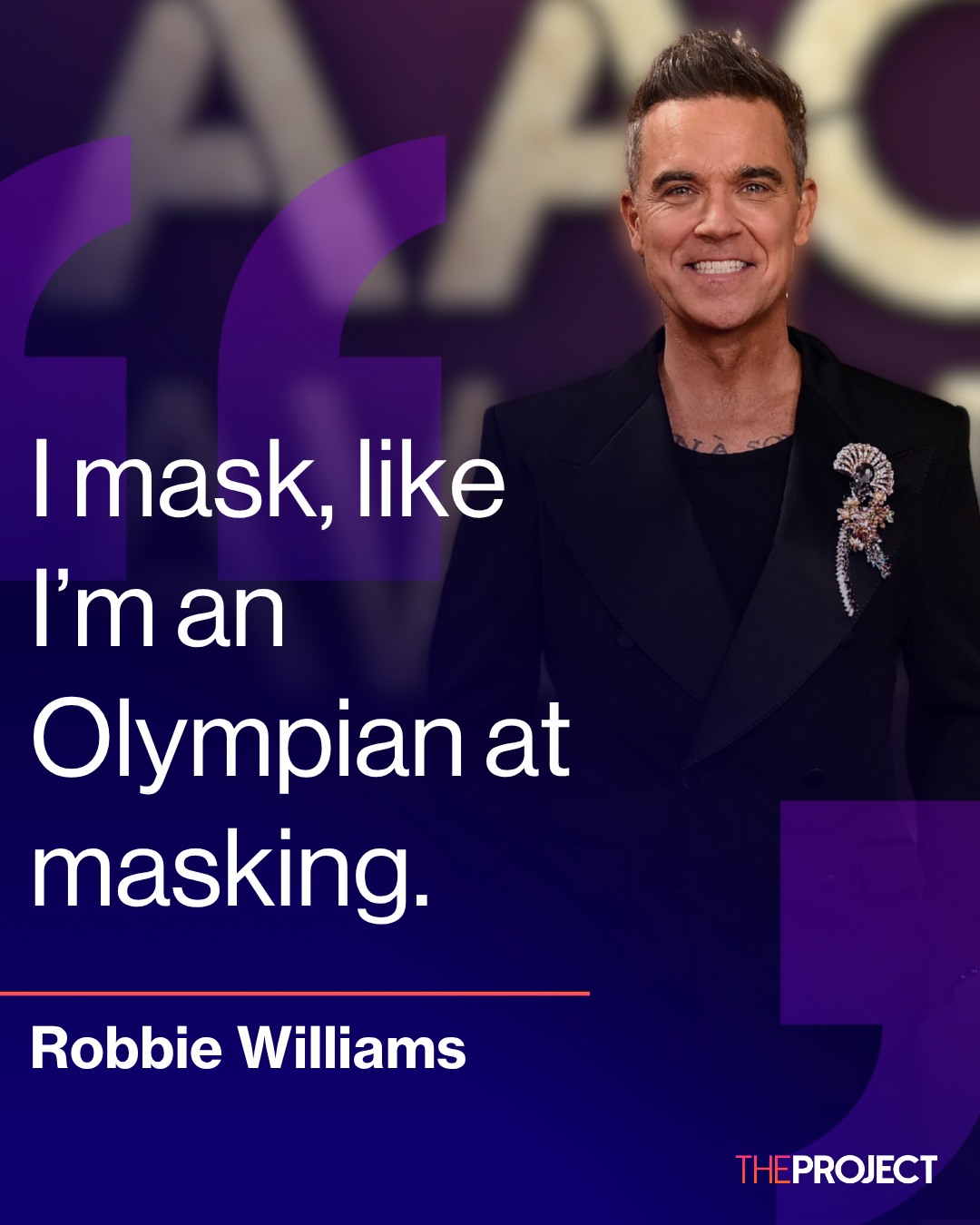 The Project - Pop star Robbie Williams has shared that he... | Facebook