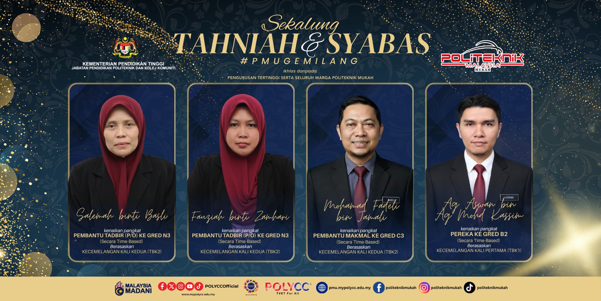 Politeknik - SYABAS DAN TAHNIAH KEPADA WARGA POLITEKNIK MUKAH ATAS ...