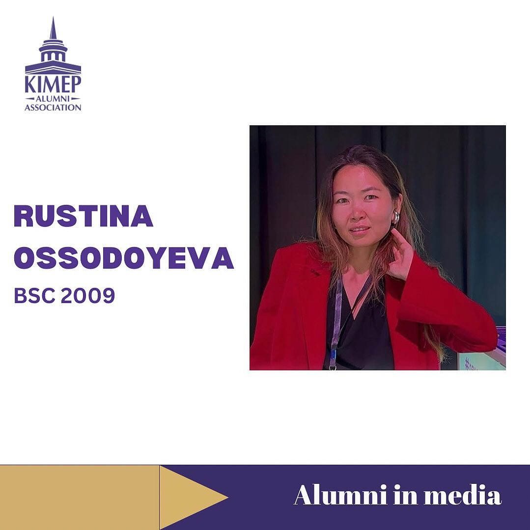 KIMEP - Rustina Ossodoyeva (BSC, 2009) - proud KIMEP alumna is ...