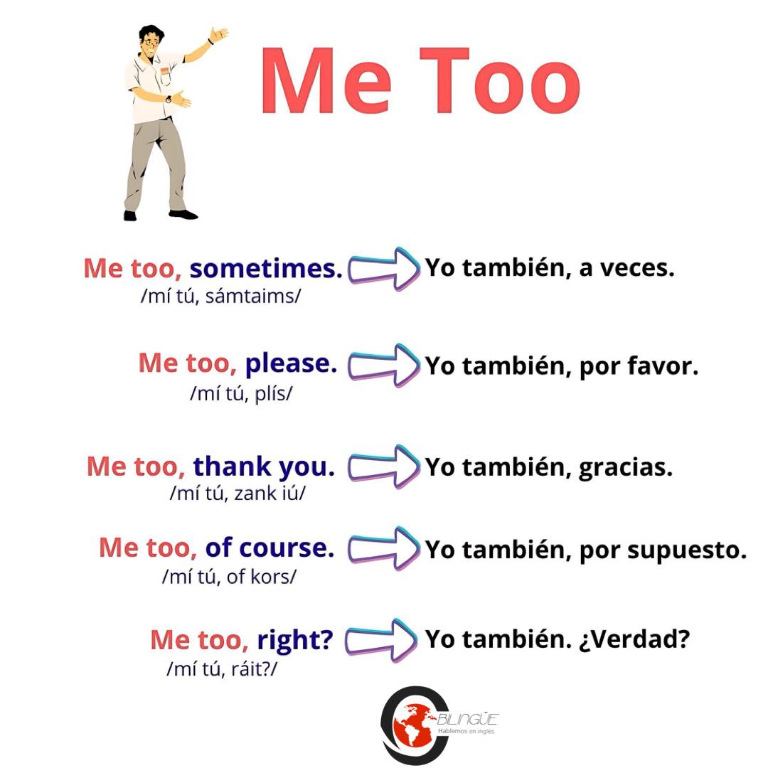 conexxion-frases-con-me-too-en-ingl-s-ser-biling-e