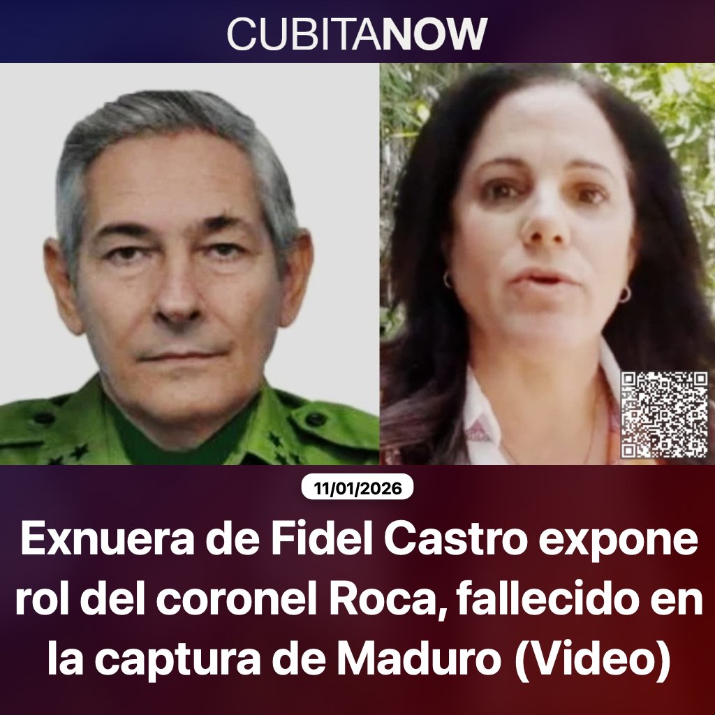 Cubita - Exnuera de Fidel Castro expone rol del coronel Roca, fallecido ...