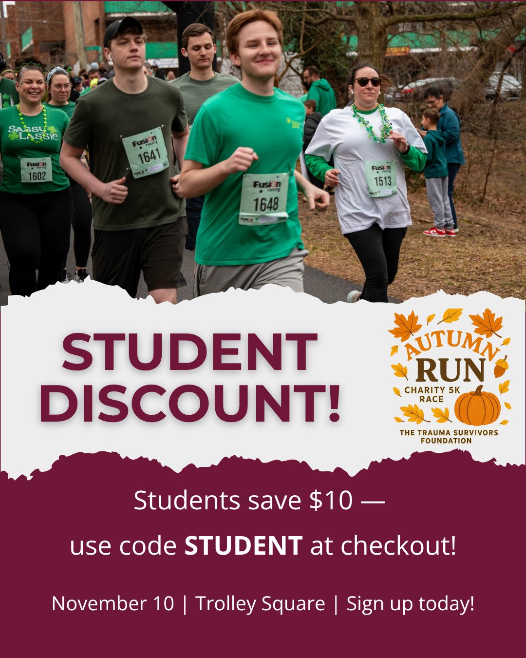The Trauma - Hey students — this is YOUR race! The Autumn Run Charity ...
