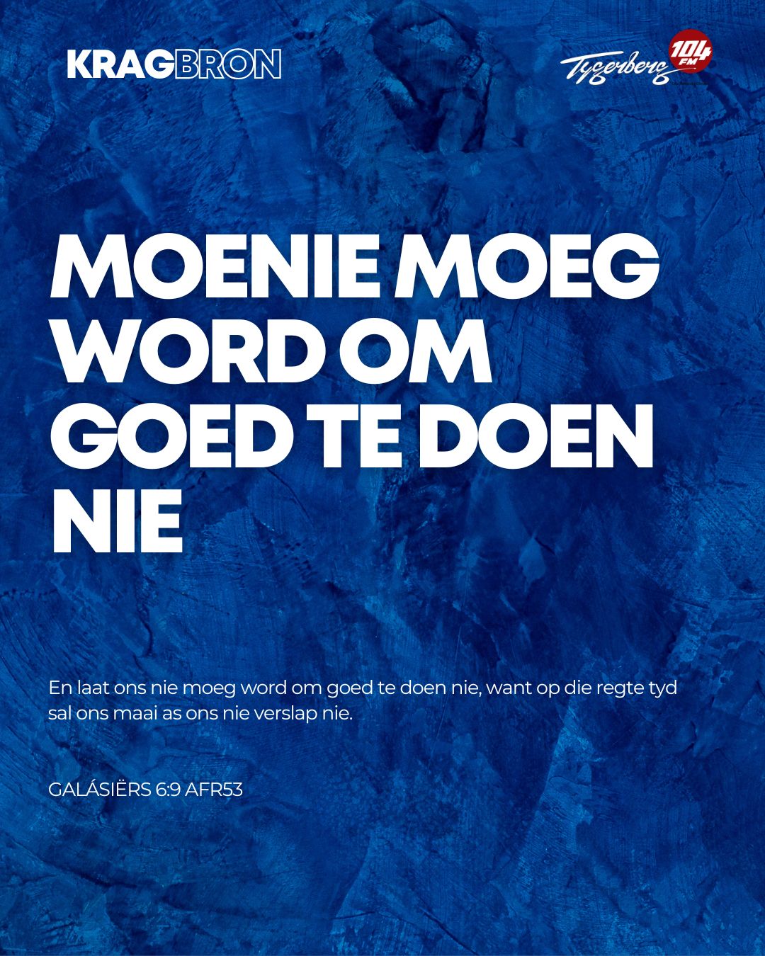 KRAGBRON | En laat ons nie moeg... - Radio Tygerberg 104FM | Facebook