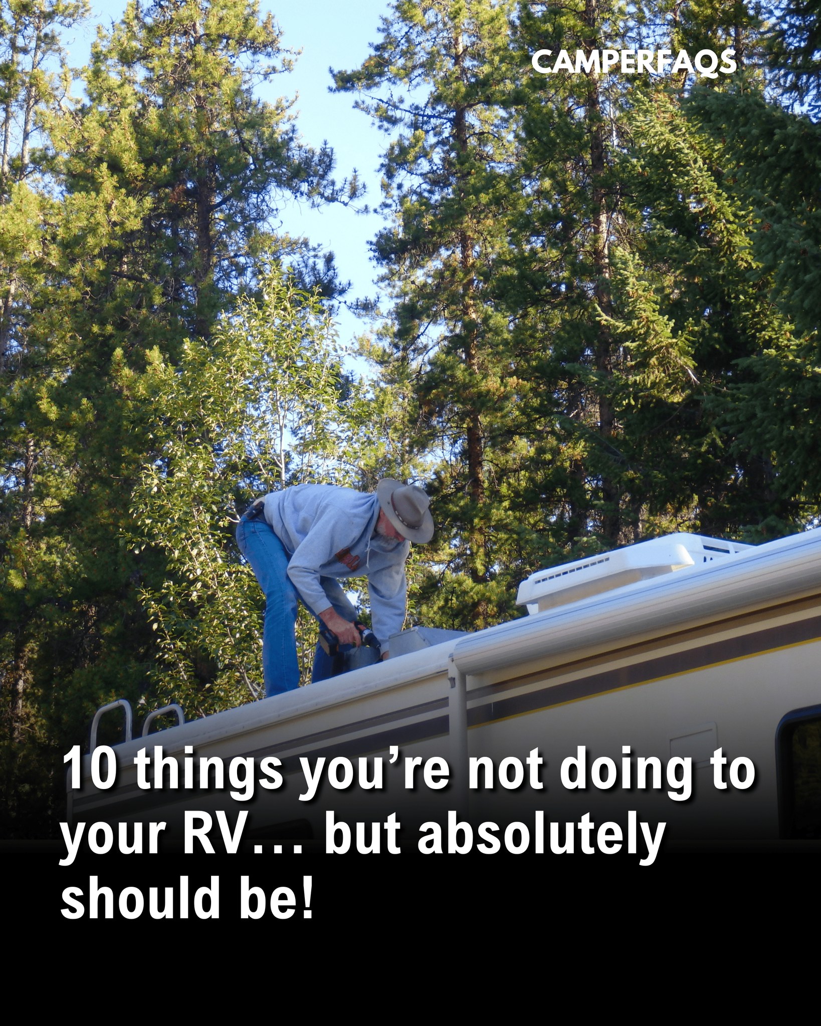 Camper - I’ve seen too many RV owners (myself included) overlook simple ...