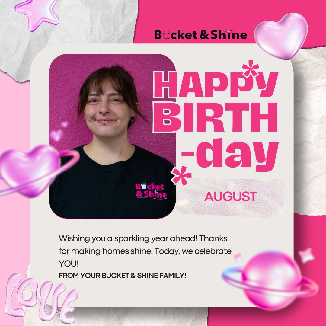 🎉 Happy Birthday to August! 🎉 Join... - Bucket & Shine, LLC | Facebook