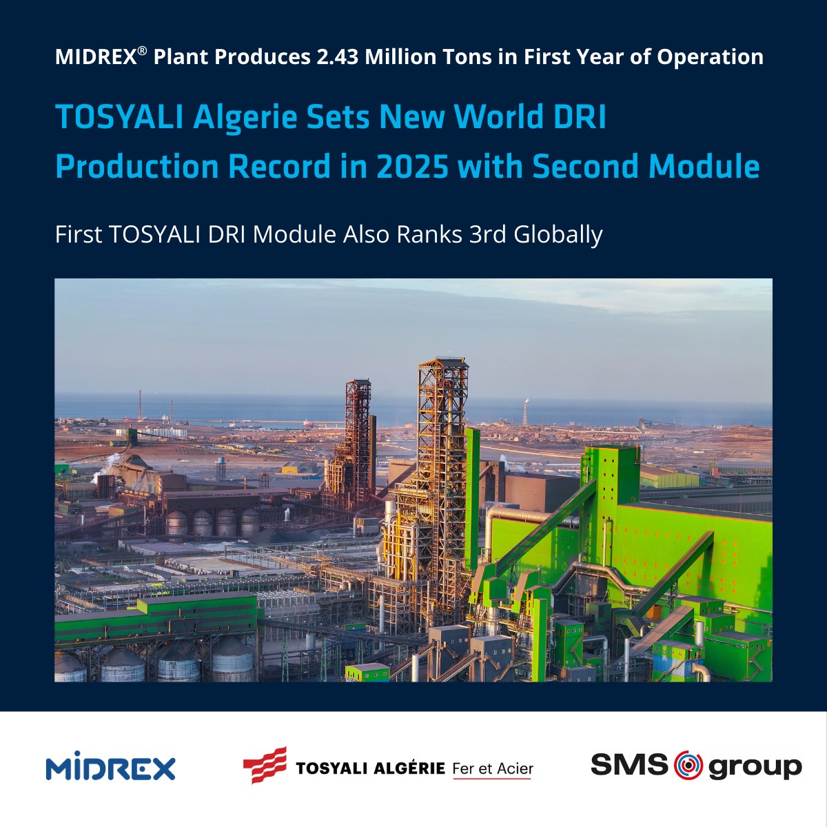 Tosyali Algérie has achieved a... - Midrex Technologies, Inc. | Facebook